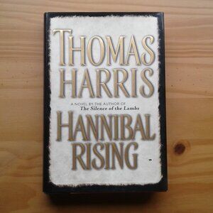 Hannibal Rising by Thomas Harris Hardcover